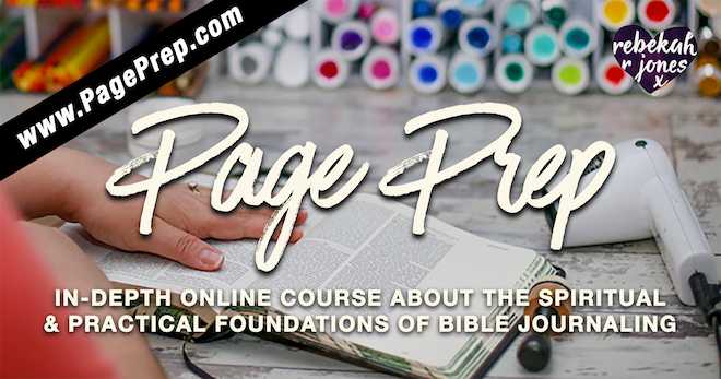 Page Prep Bible Journaling Online Course By Rebekah R Jones