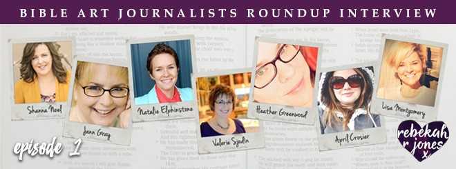 Bible Art Journalist Roundup Interview Episode 1