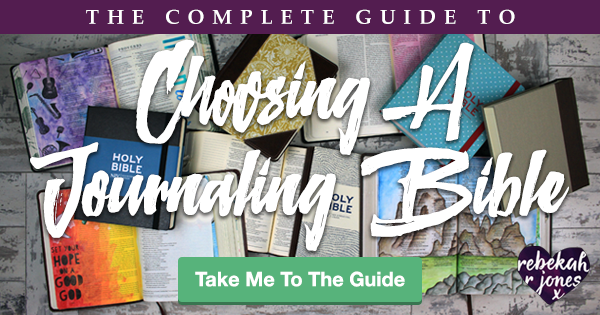 The Complete Guide To Choosing A Journling Bible