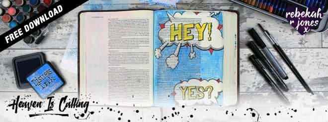 Heaven Is Calling Lesson 3 - A Bible Art Journaling Challenge Series