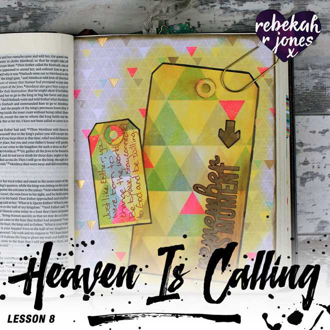 Heaven Is Calling Lesson 8 - Remember The Moment