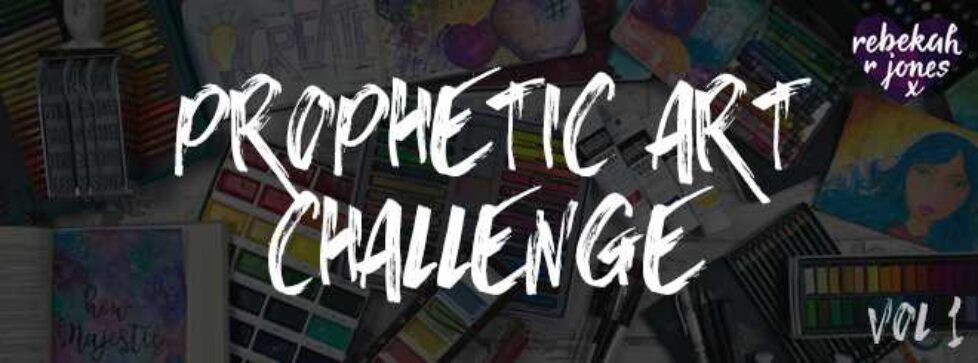 Prophetic Art Challenge