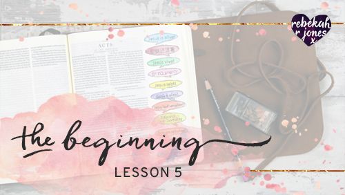 The Beginning Bible Art Journaling Challenge Lesson 5 - Rebekah R Jones