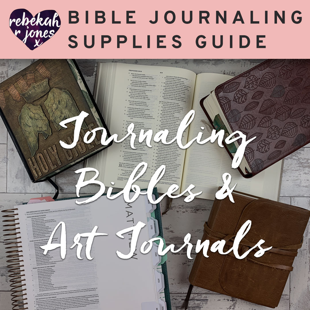 Journaling Bibles and Art Journals